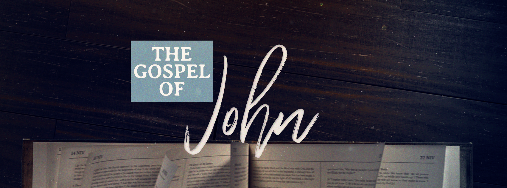 The Gospel of John, pt.1 - Southlake Baptist Church